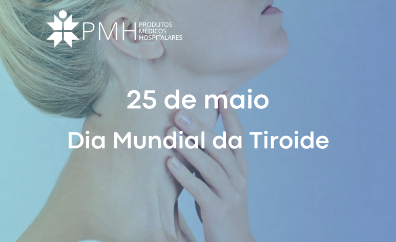 Dia Mundial da Tiroide